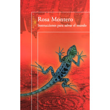 INSTRUCCIONES PARA SALVAR AL MUNDO