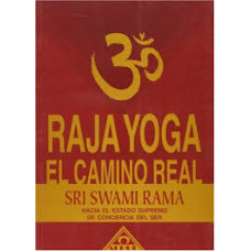 RAJA YOGA EL CAMINO REAL