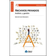 ARCHIVOS PRIVADOS ANALISIS Y GESTION