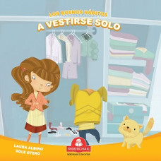 A VESTIRSE SOLO COL BUENOS HABITOS