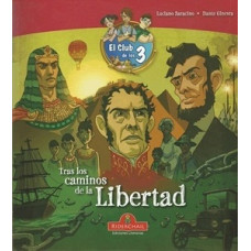 TRAS LOS CAMINO DE LA LIBERTAD EL CLUB D