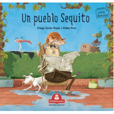 UN PUEBLO SEQUITO