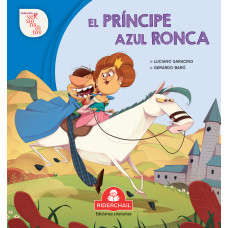 EL PRINCIPE AZUL RONCA                  