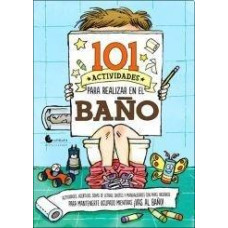 101 ACTIVIDADES PARA REALIZAR EN EL BANO