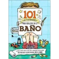 101 ACTIVIDADES PARA REALIZAR EN EL BAÑO