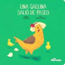 UNA GALLINA SALIO DEL PASEO