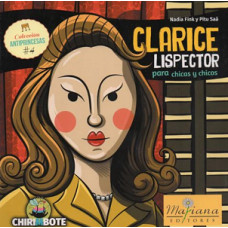 CLARICE LISPECTOR PARA CHICAS CHICOS