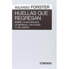 HUELLAS QUE REGRESAN