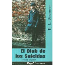 EL CLUB DE LOS SUICIDAS Y OTROS CUENTOS EL CLUB DE LOS SUICIDAS Y OTROS CUENTOS