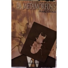 LA METAMORFOSIS                         