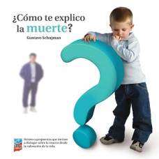 COMO TE EXPLICO LA MUERTE               