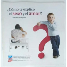 COMO TE EXPLICO EL SEXO Y EL AMOR       