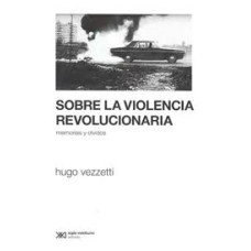 SOBRE LA VIOLENCIA REVOLUCIONARIA