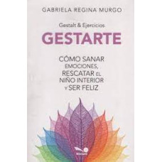 GESTARTE COMO SANAR EMOCIONES           