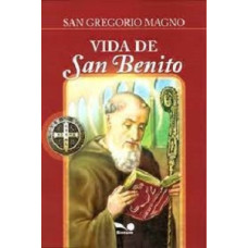 VIDA DE SAN BENITO