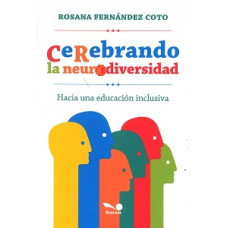 CEREBRANDO LA NEURODIVERSIDAD