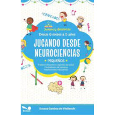 JUEGOS DESDE NEUROCIENCIA