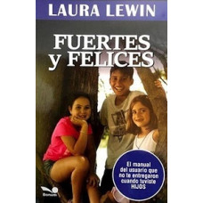 FUERTES Y FELICES