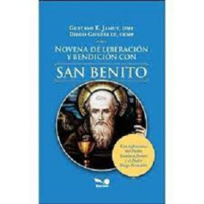 NOVENA DE LIBERACION Y BENDICION CON SAN