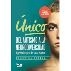 UNICO DEL AUTISMO A LA NEURODIVERSIDAD