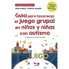 GUIA PARA FAVORECER EL JUEGO GRUPAL EN