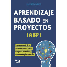 APRENDIZAJE BASADO EN PROYECTOS