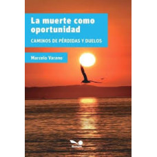 LA MUERTE COMO OPORTUNIDAD