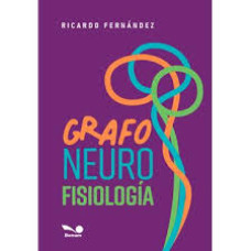GRAFO NEURO FISIOLOGIA