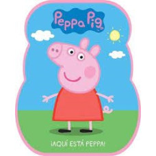 AQUI ESTA PEPPA