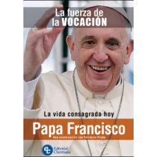 LA FUERZA DE LA VOCACION