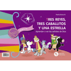 TRES REYES TRES CABALLITOS Y UNA ESTRELL