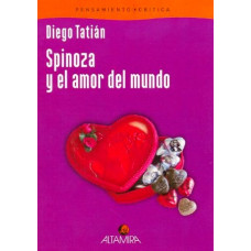 SPINOZA Y EL AMOR DEL LMUNDO