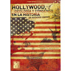HOLLYWOOD; IDELOLOGIA Y CONSENSO EN LA H