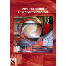 INTRODUCCION A LA COMUNICACION