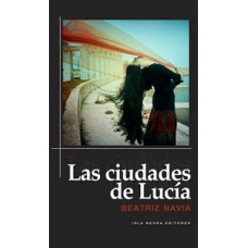 LAS CIUDADES DE LUCIA
