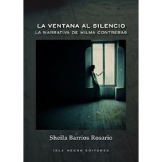 LA VENTANA DEL SILENCIO