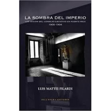 LA SOMBRA DEL IMPERIO