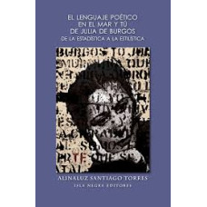 EL LENGUAJE POETICO EN EL MAR Y TU