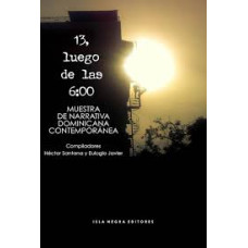 13 LUEGO DE LAS 6:00