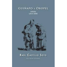 GUINAPO Y OROPEL POESIA 2014-2008