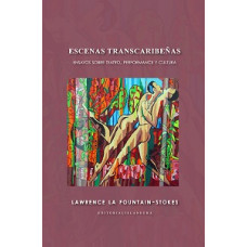 ESCENAS TRANSCARIBENAS