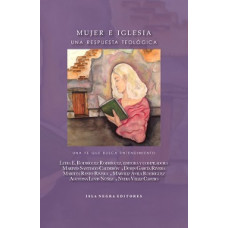 MUJER E IGLESIA UNA RESPUESTA TEOLOGICA
