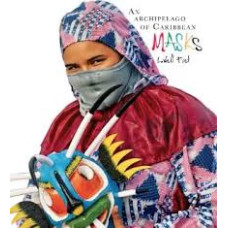 AN ARCHIPELAGO OF CARIBBEAN MASKS