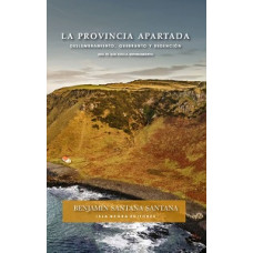 LA PROVINCIA APARTADA
