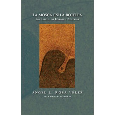 LA MOSCA EN LA BOTELLA