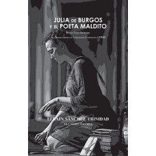 JULIA DE BURGOS Y EL POETA MALDITO