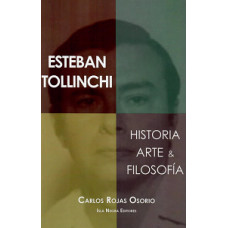 ESTEBAN TOLLINCHI HISTORIA ARTE & FILOSO