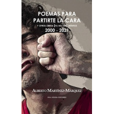 POEMAS PARA PARTIRTE LA CARA