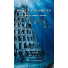 BANDERAS DE UN IMPERIO HUNDIDO