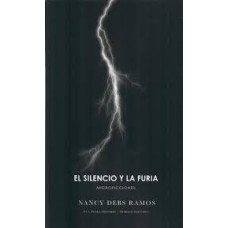 EL SILENCIO Y LA FURIA                  